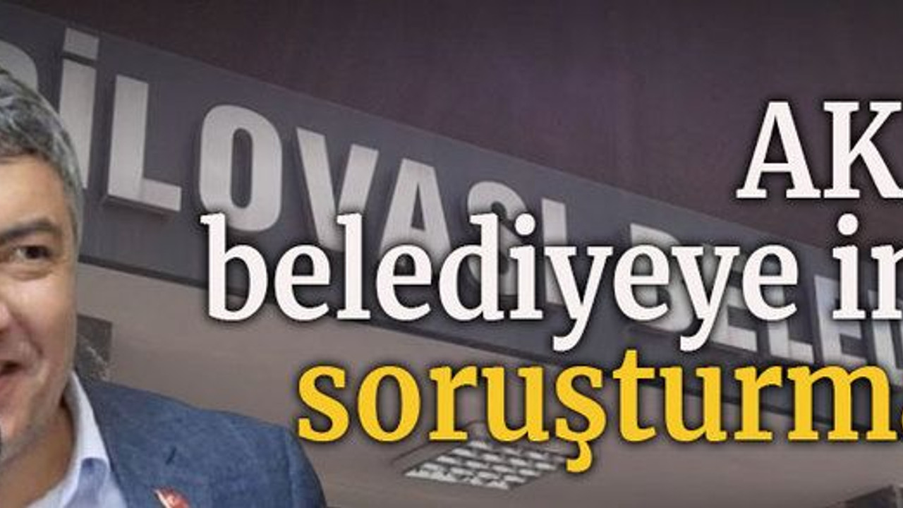 AKP’li belediyeye imar soruşturması!